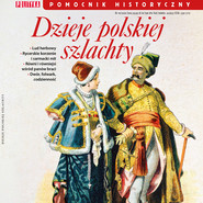 Pomocnik Historyczny. Dzieje polskiej szlachty  10/2026
