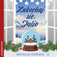 Zakochaj się, Julio