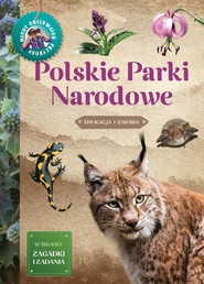 Polskie Parki Narodowe. Młody Obserwator Przyrody