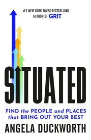Situated. Find the People and Places That Bring Out Your Best