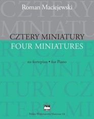Cztery miniatury na fortepian PWM