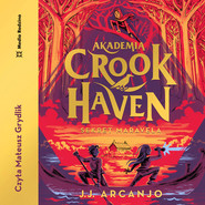Akademia Crookhaven. Sekret Maravela