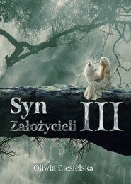 Syn Założycieli III