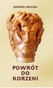 Powrót do korzeni