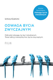 Odwaga bycia zwyczajnym