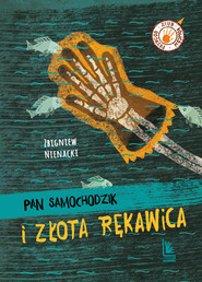 Pan Samochodzik i złota rękawica wyd. 2026