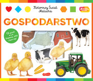 Gospodarstwo. Akademia mądrego dziecka. Kolorowy świat malucha