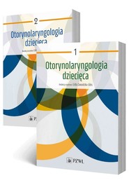 Otorynolaryngologia dziecięca T.1-2