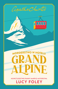 Morderstwo w Hotelu Grand Alpine