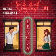 Lekcja. Sanctuary #1