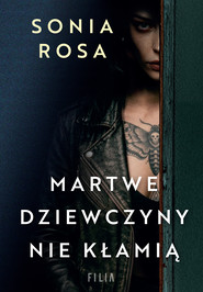 Martwe dziewczyny nie kłamią