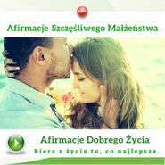 Afirmacje Szczęśliwego Małżeństwa - wersja dla kobiet