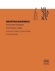 Humoreska; Kołysanka na skrzypce i fortepian