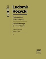 Wybór pieśni, cz.3 na głos i fortepian
