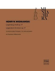 Legenda op. 17 w transkrypcji na wiolonczelę i...