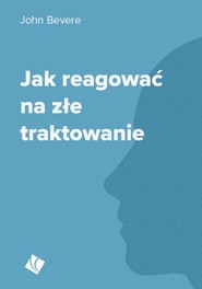 Jak reagować na złe traktowanie