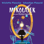 Mikołajek. Zanim został Mikołajem Kopernikiem
