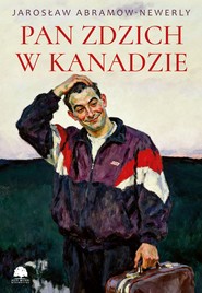 Pan Zdzich w Kanadzie