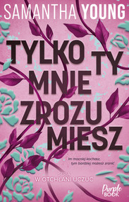 Tylko ty mnie zrozumiesz