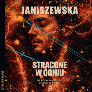 Stracone w ogniu