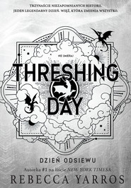 Threshing Day. Dzień Odsiewu