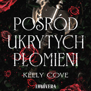 Pośród ukrytych płomieni