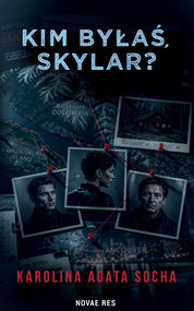 Kim byłaś Skylar?