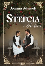Stefcia i Antoni