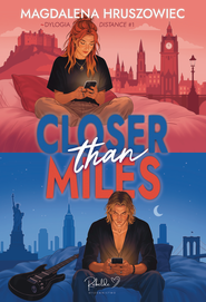 Closer Than Miles