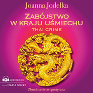 Thai crime. Zabójstwo w kraju uśmiechu