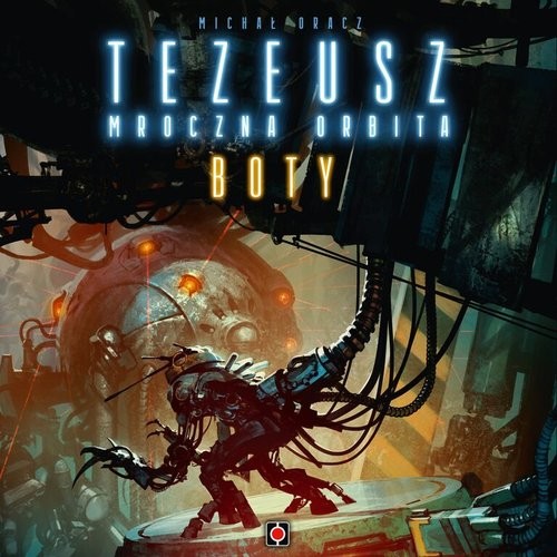 okładka Tezeusz: Boty książka