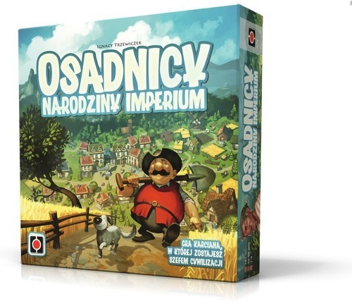 okładka Osadnicy Narodziny Imperium książka | Ignacy Trzewiczek