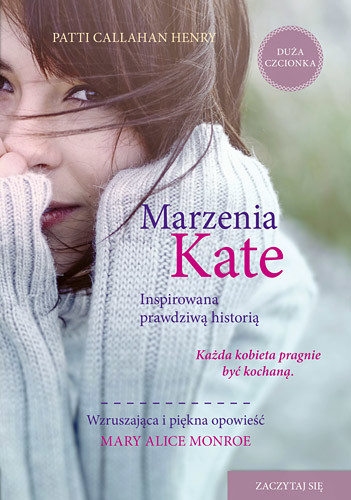 okładka Marzenia Kate książka | Callahan Henry Patti