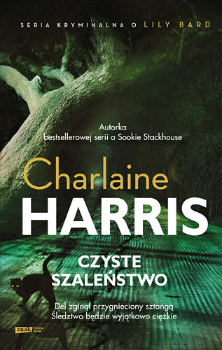 okładka Czyste szaleństwo książka | Charlaine Harris