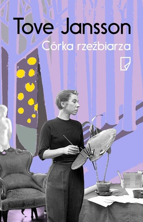 okładka Córka rzeźbiarza książka | Tove Jansson