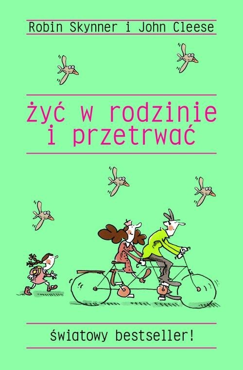 okładka Żyć w rodzinie i przetrwać książka | Robin Skynner, John Cleese