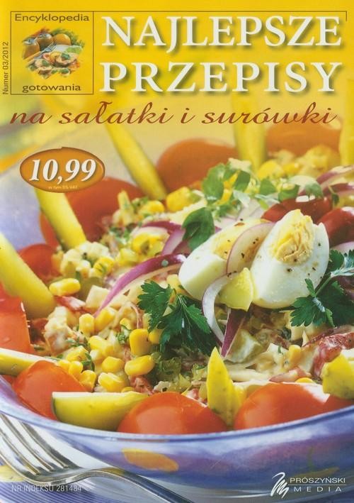 okładka Najlepsze przepisy na sałatki surówki książka | Praca Zbiorowa
