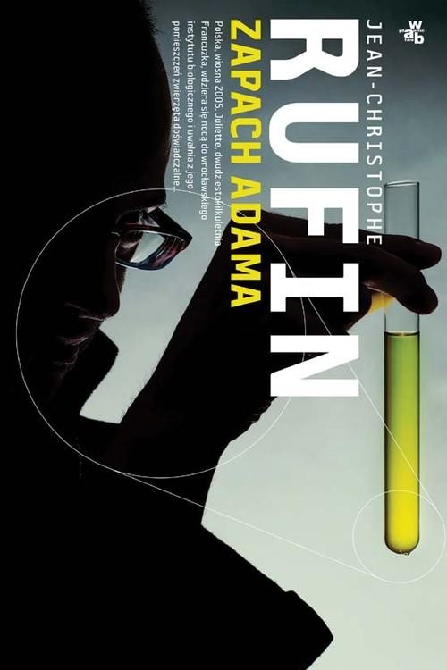 okładka Zapach Adama książka | Rufin Jean-Christophe