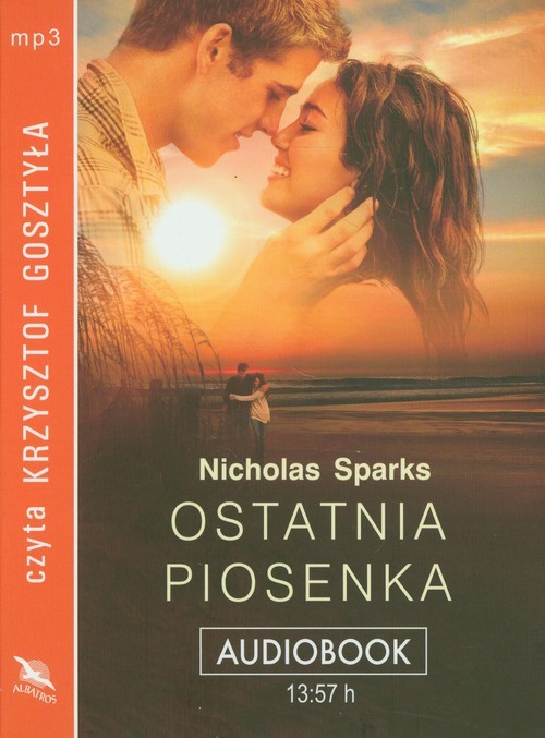 okładka Ostatnia piosenka audiobook książka | Nicholas Sparks
