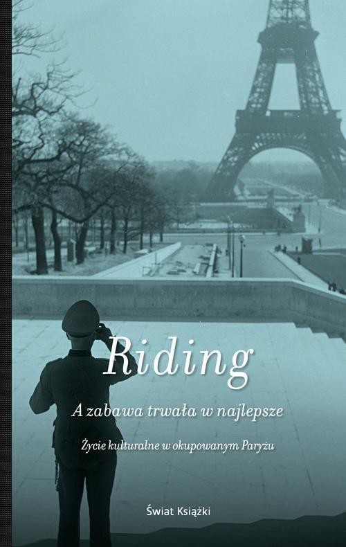 okładka A zabawa trwała w najlepsze książka | Alan Riding