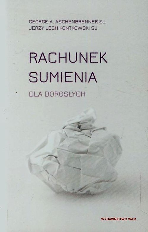 okładka Rachunek sumienia dla dorosłych książka | George A. Aschenbrenner, Jerzy Lec Kontkowski