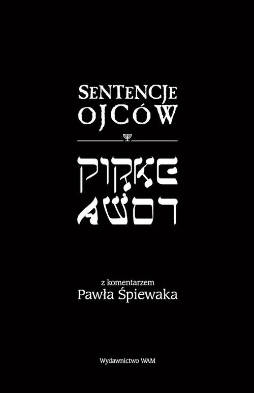 okładka Sentencje Ojców. Pirke Awot książka | Paweł Śpiewak