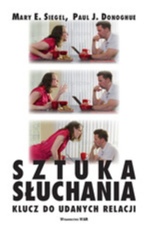 okładka Sztuka słuchania książka | Paul J. Donoghue, Mary E. Siegel
