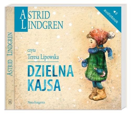 okładka Dzielna Kajsa. Audiobook książka | Astrid Lindgren