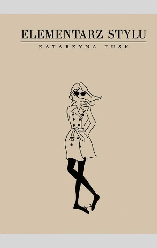 okładka Elementarz stylu książka | Tusk Katarzyna