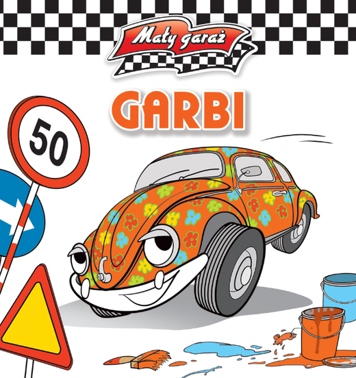 okładka Mały garaż - Garbi książka | Kiełbasiński Krzysztof