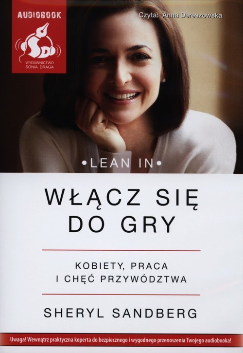 okładka Włącz się do gry. Kobiety, praca i chęć przywództwa książka | Sheryl Sandberg