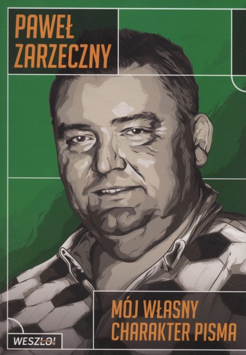 okładka Mój własny charakter pisma książka | Paweł Zarzeczny