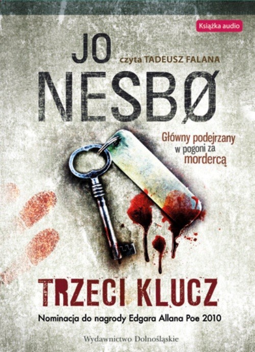 okładka Trzeci klucz. Główny podejrzany w pogoni za mordercą książka | Jo Nesbø