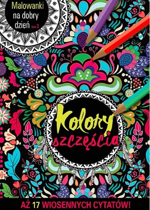 okładka Malowanki na dobry dzień. Tom 3. Kolory szczęścia. Aż 20 filmowych cytatów książka